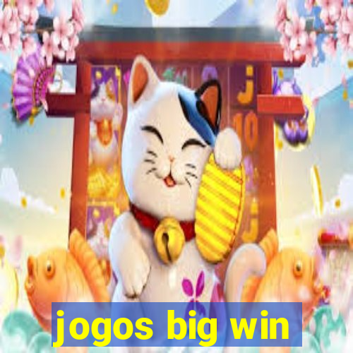 jogos big win